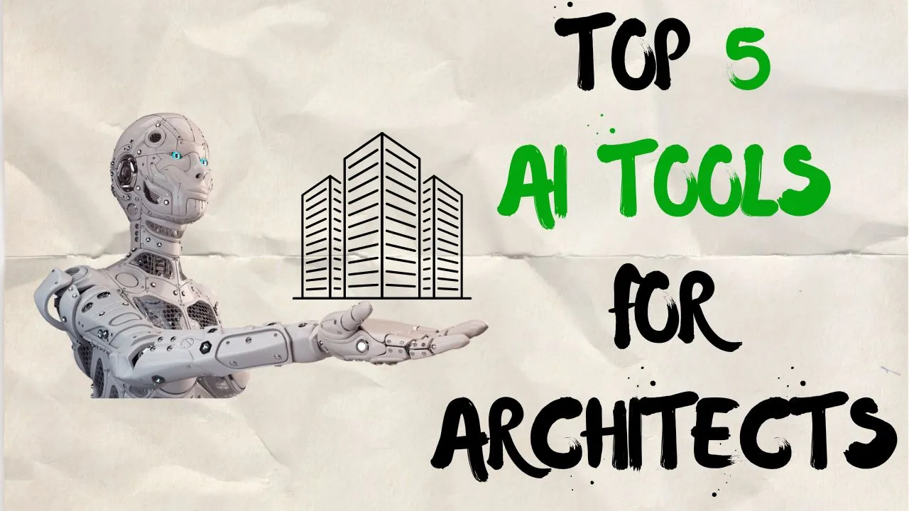 top5aitoolsforarchitects